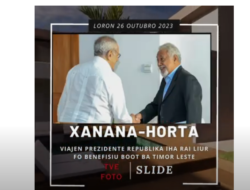 XANANA – HORTA, Viajen Prezidente Horta Iha Rai Liur Fo Benefisiu Ba Timor Leste
